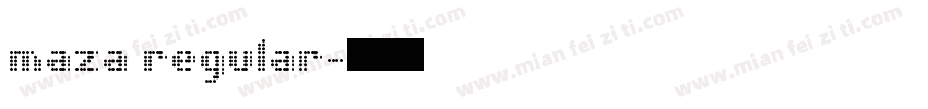 maza regular字体转换